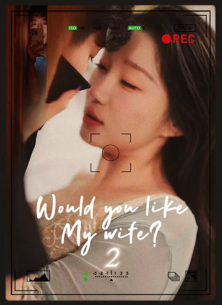 Would You Like My Wife