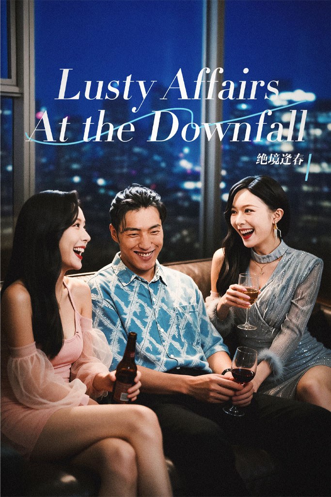 Lusty Affairs at the Downfall