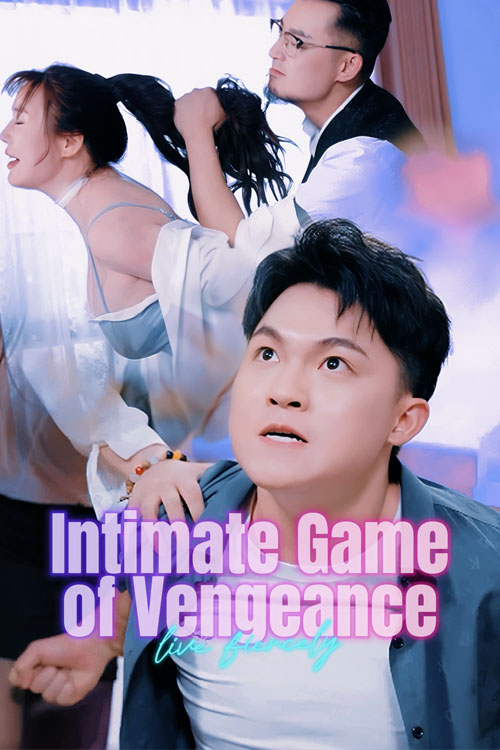 Intimate Games of Vengeance